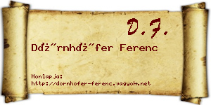 Dörnhöfer Ferenc névjegykártya